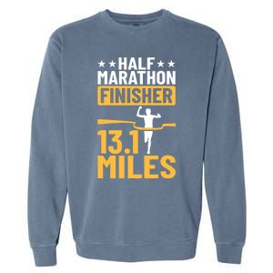 Running Half Marathon Finisher Half Marathoner Half Marathon Gift Garment-Dyed Sweatshirt