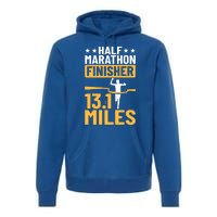 Running Half Marathon Finisher Half Marathoner Half Marathon Gift Premium Hoodie