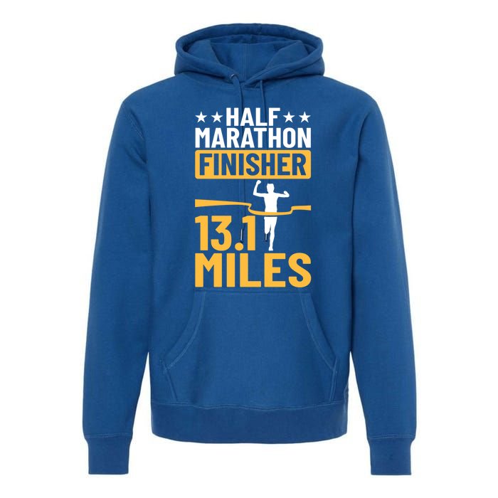 Running Half Marathon Finisher Half Marathoner Half Marathon Gift Premium Hoodie