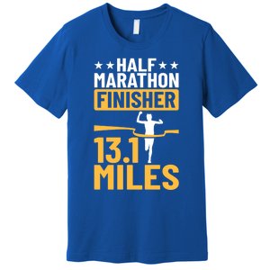 Running Half Marathon Finisher Half Marathoner Half Marathon Gift Premium T-Shirt