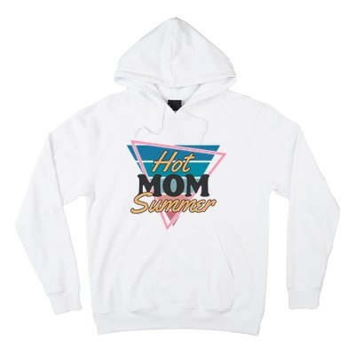 Retro Hot Mom Summer 80s Hot Mom Summer Vacation Hoodie