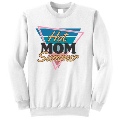 Retro Hot Mom Summer 80s Hot Mom Summer Vacation Sweatshirt