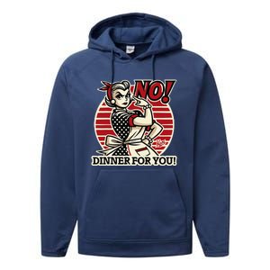 Retro Housewife Mom Says No You Get No Dinner Tonight! Performance Fleece Hoodie