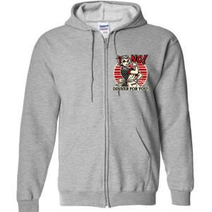 Retro Housewife Mom Says No You Get No Dinner Tonight! Full Zip Hoodie