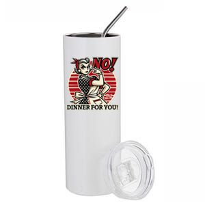 Retro Housewife Mom Says No You Get No Dinner Tonight! Stainless Steel Tumbler