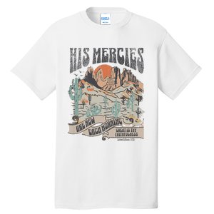 Retro His Mercies Are New Every Morning Bible Christian Tall T-Shirt