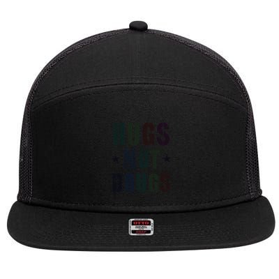 Rockin Hugs Not Drugs Clean Fun Na Family Vibes Funny Gift 7 Panel Mesh Trucker Snapback Hat