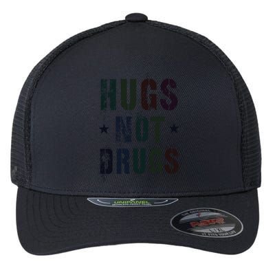 Rockin Hugs Not Drugs Clean Fun Na Family Vibes Funny Gift Flexfit Unipanel Trucker Cap