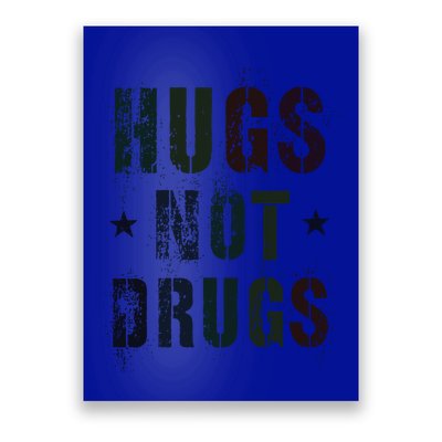 Rockin Hugs Not Drugs Clean Fun Na Family Vibes Funny Gift Poster