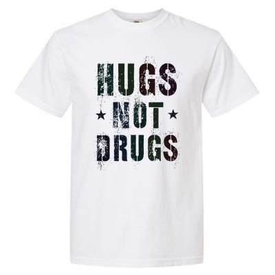 Rockin Hugs Not Drugs Clean Fun Na Family Vibes Funny Gift Garment-Dyed Heavyweight T-Shirt