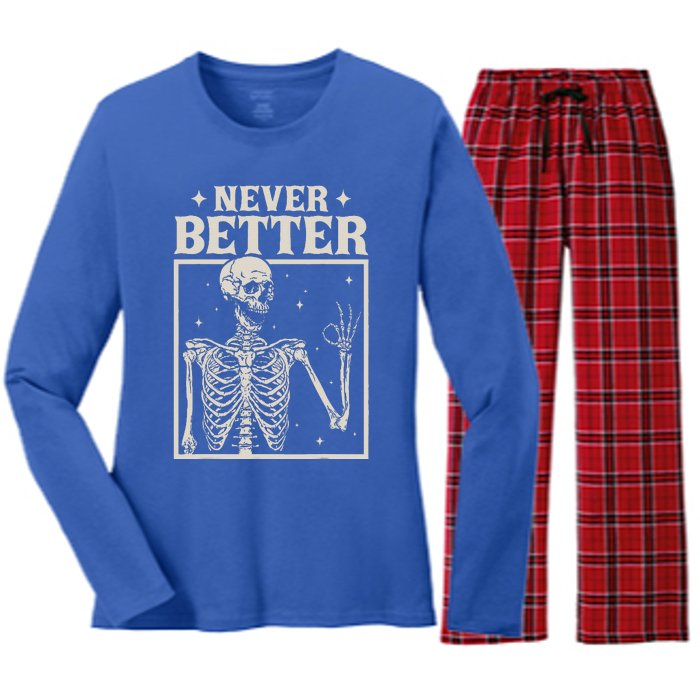 Retro Halloween Never Better Skeleton Spooky Season Funny Women's Long Sleeve Flannel Pajama Set 