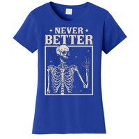 Retro Halloween Never Better Skeleton Spooky Season Funny Women's T-Shirt