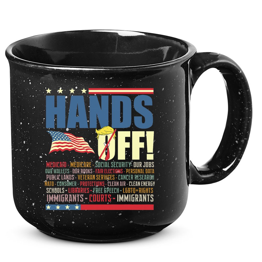Resist Hands Off Protest Anti Trump  15oz Campfire Ceramic Mug