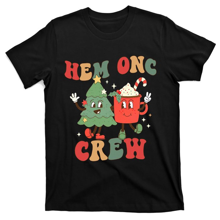 Retro Hem Onc Crew Hematology Oncology Nurse Christmas T-Shirt