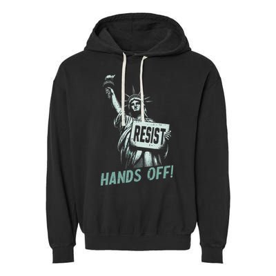Resist Hands Off Statue Liberty Civil Rights Women Garment-Dyed Fleece Hoodie