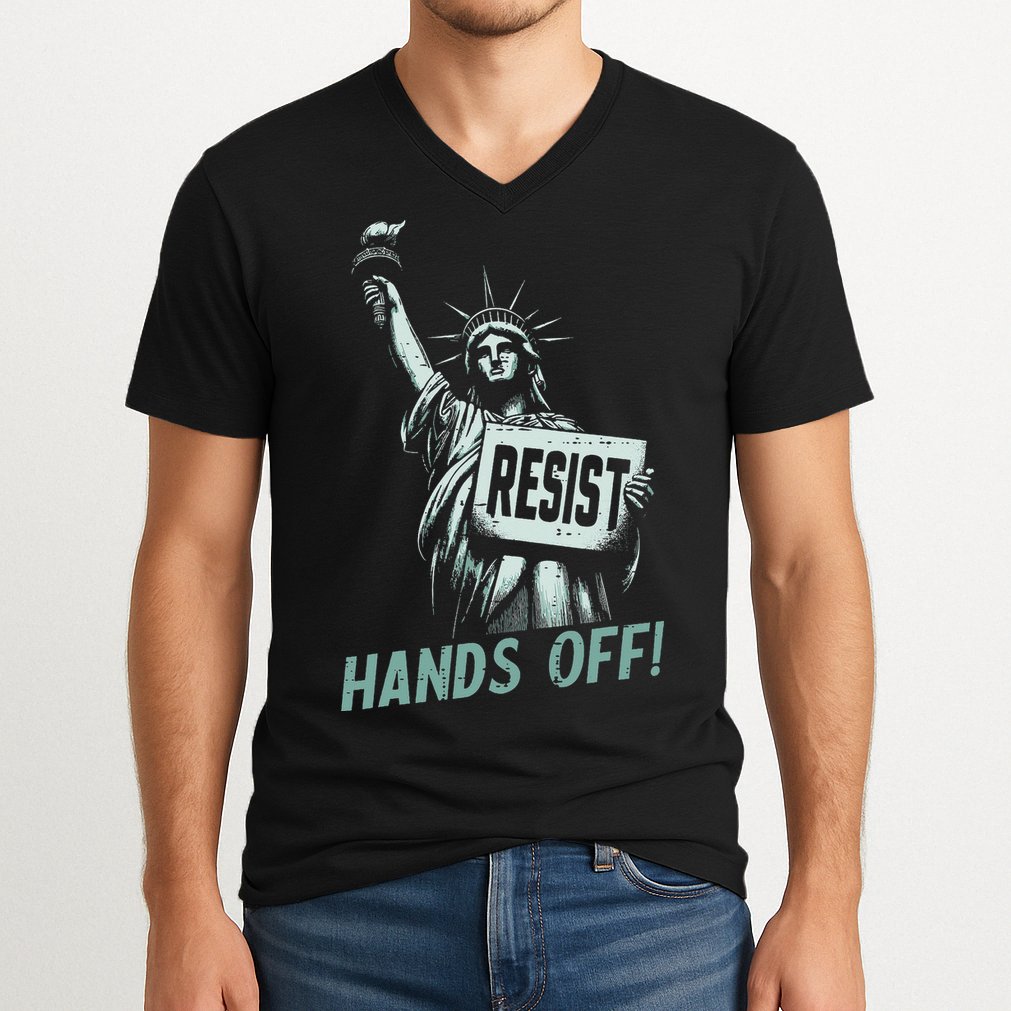 Resist Hands Off Statue Liberty Civil Rights Women V-Neck T-Shirt