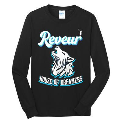 Reveur House Of Dreamers Rca Houses Dreamer School Spirit Tall Long Sleeve T-Shirt