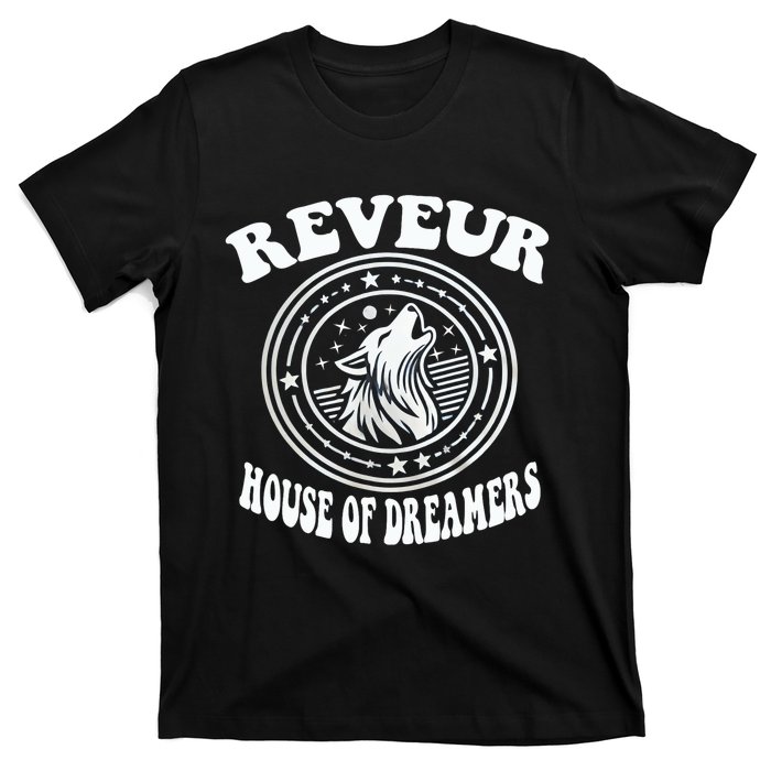 Reveur House Of Dreamers Rca Houses Dreamer School Spirit T-Shirt