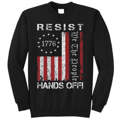 Resist Hands Off Protest Flag Protest Sweatshirt