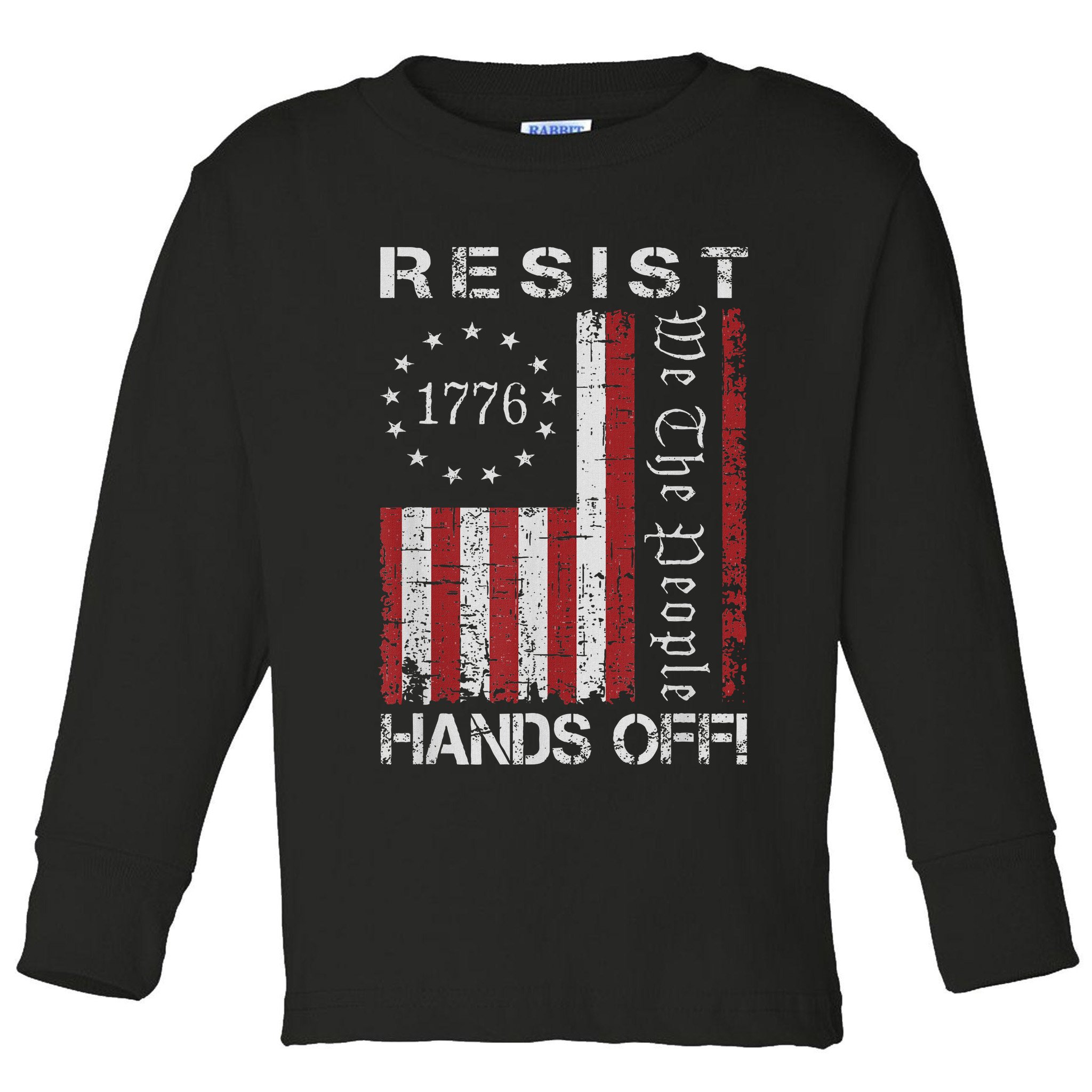Resist Hands Off Protest Flag Protest Toddler Long Sleeve Shirt