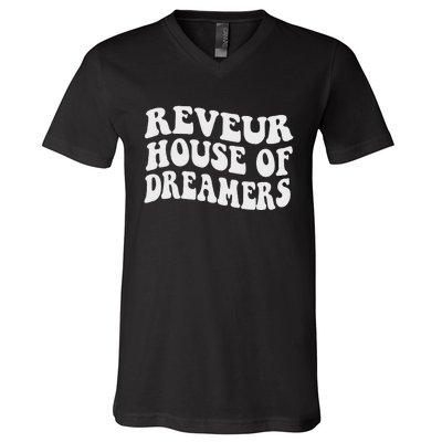 Reveur House Of Dreamers Rca Givers School Spirit Funny V-Neck T-Shirt