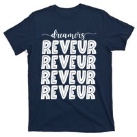 Reveur House Of Dreamers Rca Houses Dreamer School Spirit T-Shirt