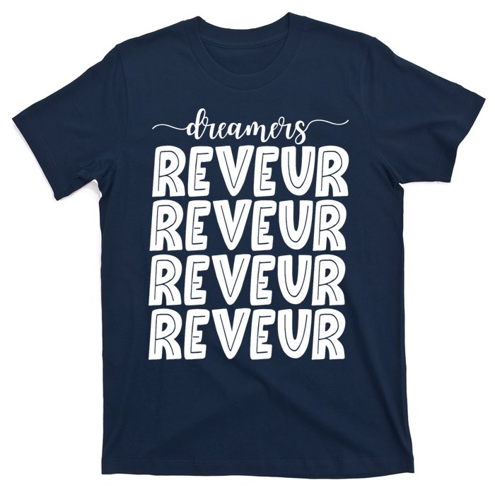 Reveur House Of Dreamers Rca Houses Dreamer School Spirit T-Shirt