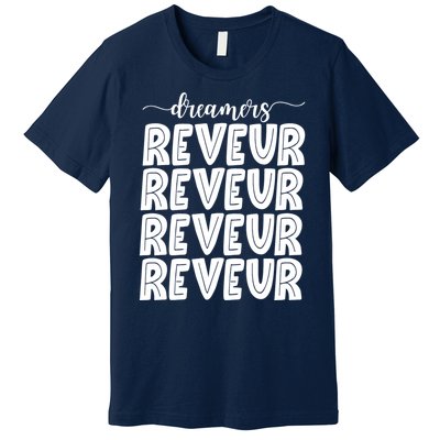 Reveur House Of Dreamers Rca Houses Dreamer School Spirit Premium T-Shirt