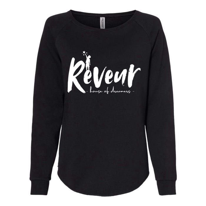 Reveur House Of Dreamers Teachers Students Womens California Wash Sweatshirt