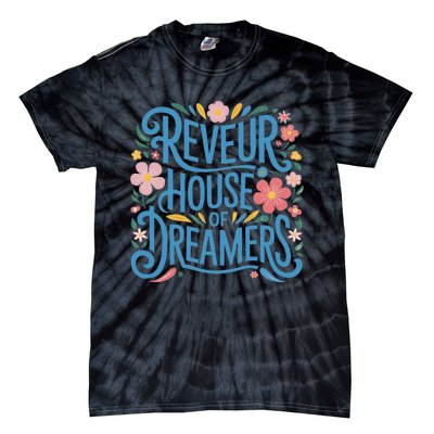 Reveur House Of Dreamers Rca Givers School Spirit Gift Tie-Dye T-Shirt