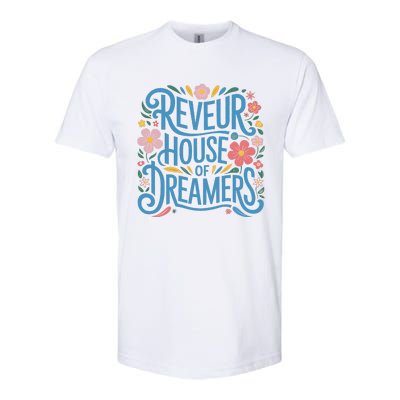 Reveur House Of Dreamers Rca Givers School Spirit Gift Softstyle CVC T-Shirt