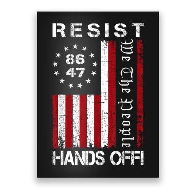 Resist Hands Off Protest 8647 86 47 Flag Protest Poster