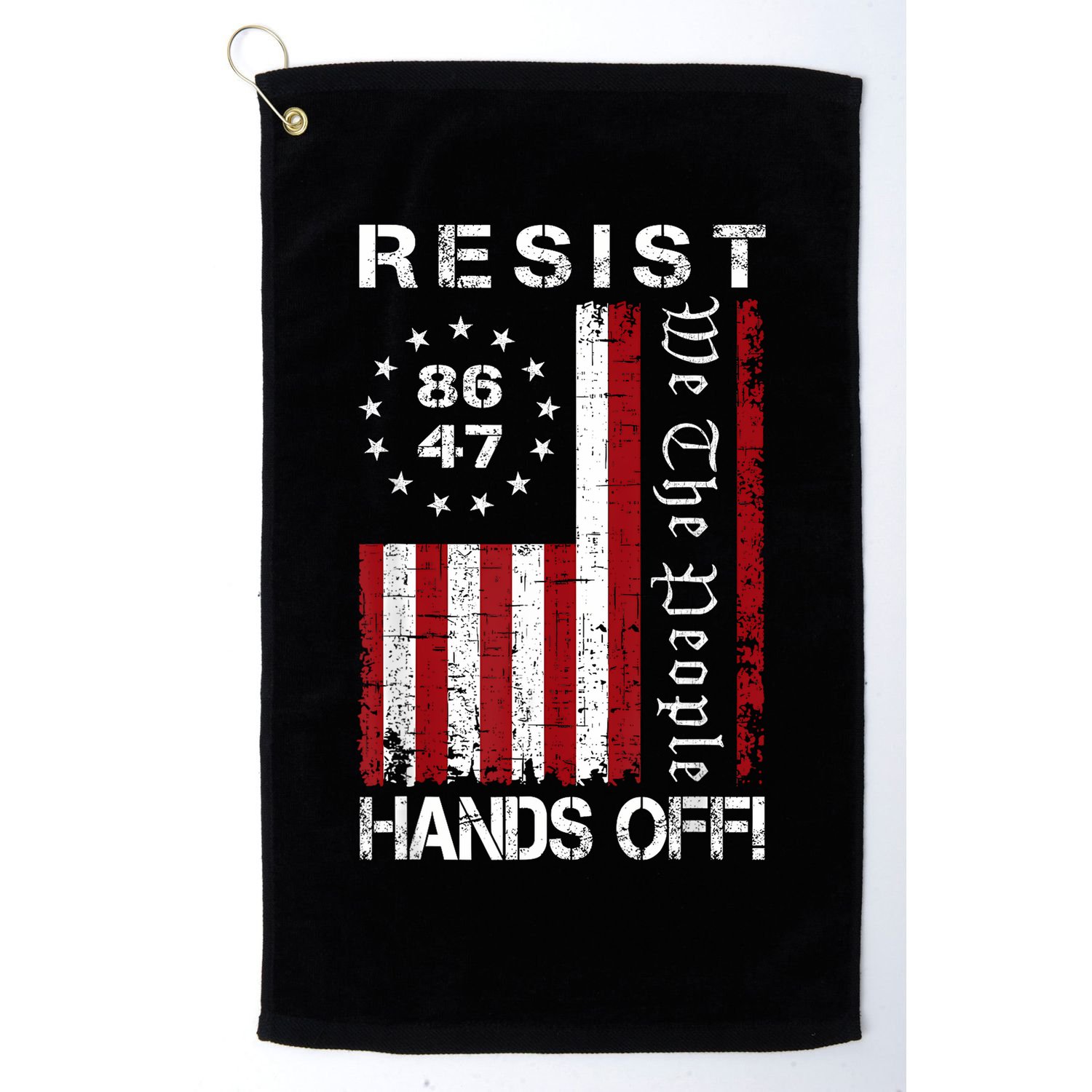 Resist Hands Off Protest 8647 86 47 Flag Protest Golf Towel
