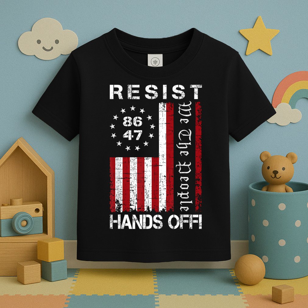 Resist Hands Off Protest 8647 86 47 Flag Protest Toddler T-Shirt