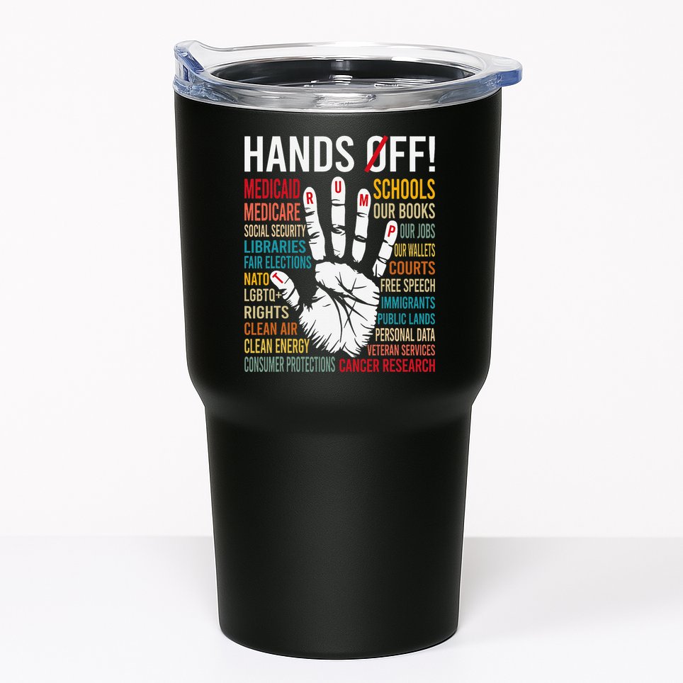 Resist Hands Off Protest Tumbler