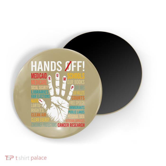 Resist Hands Off Protest Magnet