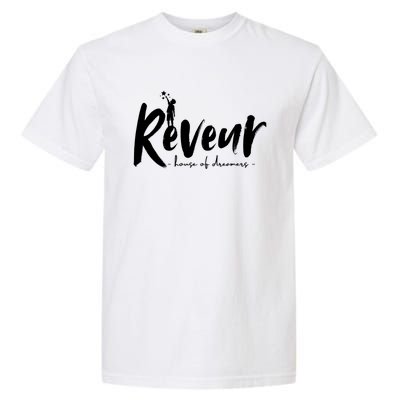 Reveur House Of Dreamers Teachers Students Garment-Dyed Heavyweight T-Shirt