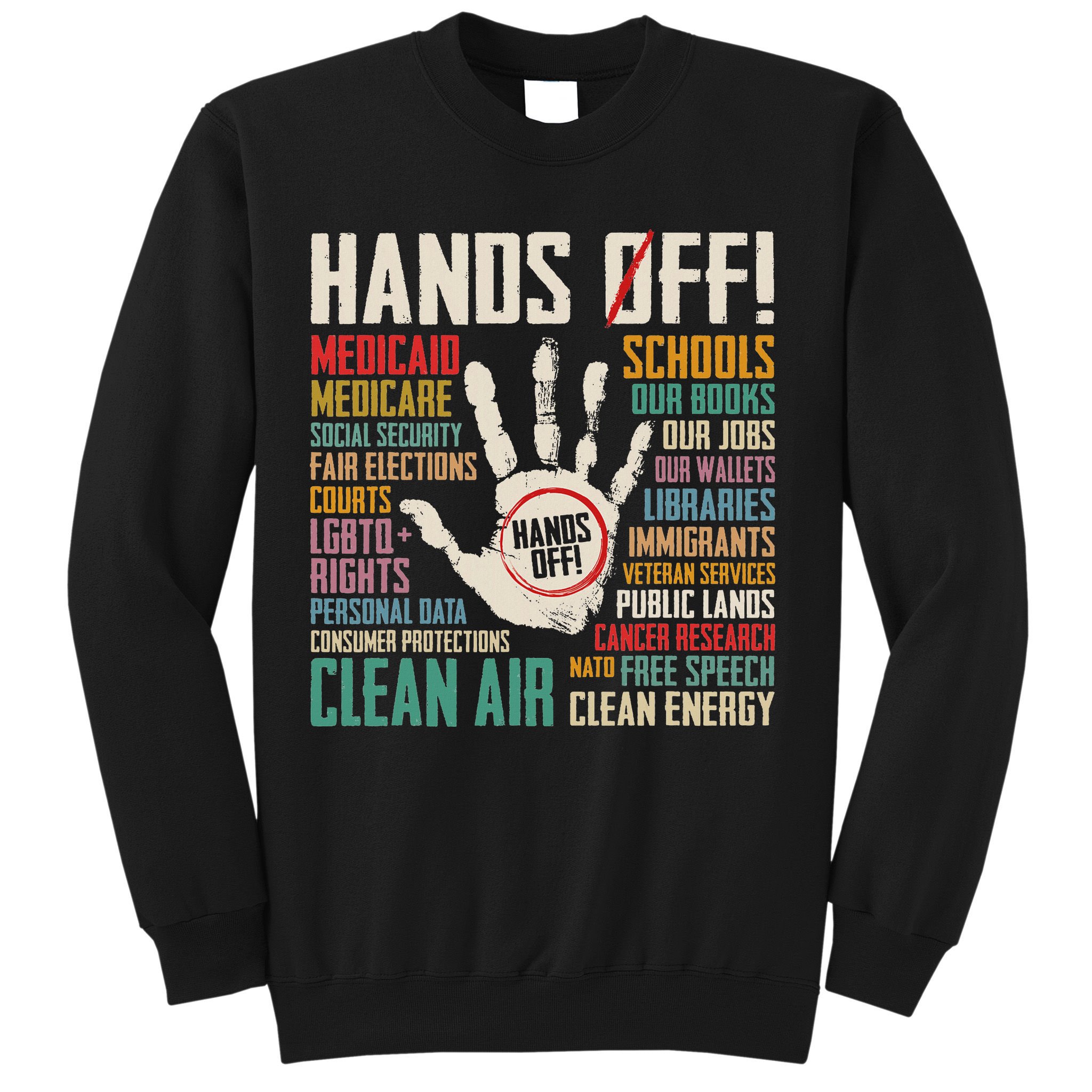 Retro Hands Off Protest Social Security And Medicare Protest Sweatshirt