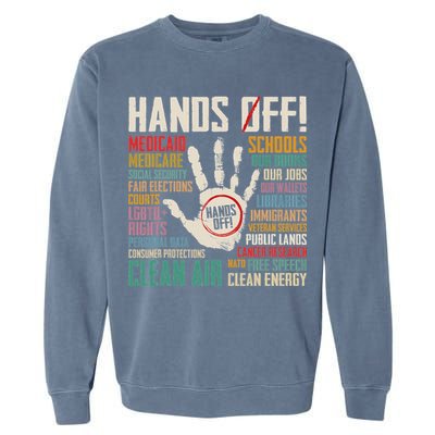 Retro Hands Off Protest Social Security And Medicare Protest Garment-Dyed Sweatshirt