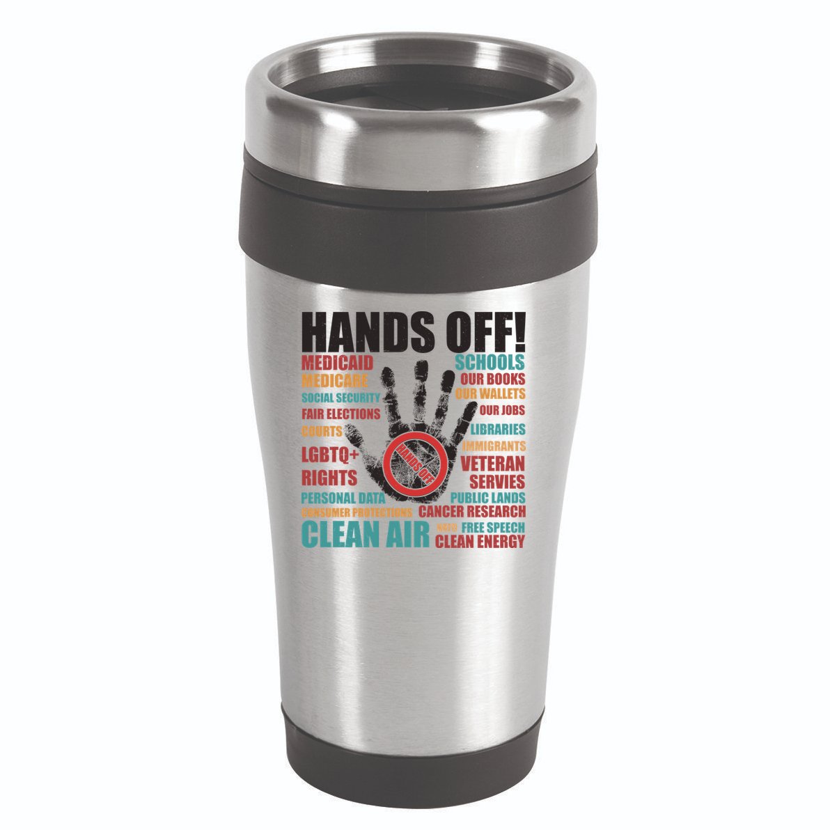 Resist Hands Off Protest Anti Trump 16oz Travel Tumbler