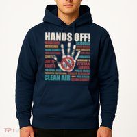 Resist Hands Off Protest Anti Trump Hoodie