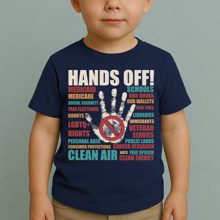 Resist Hands Off Protest Anti Trump Toddler T-Shirt