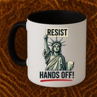 Resist Hands Off Mug
