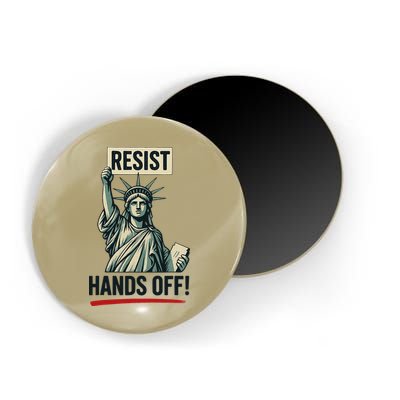 Resist Hands Off Magnet