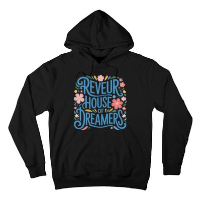 Reveur House Of Dreamers Rca Givers School Spirit Hoodie