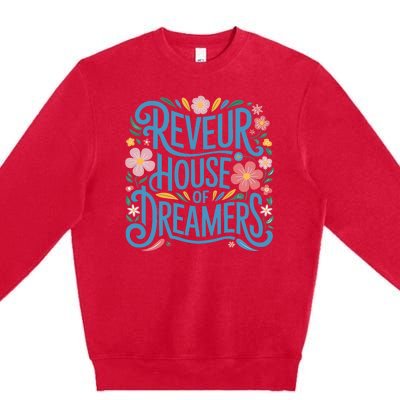 Reveur House Of Dreamers Rca Givers School Spirit Premium Crewneck Sweatshirt