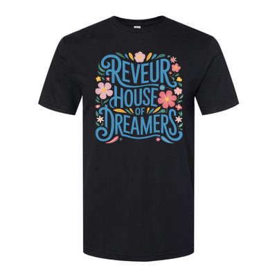 Reveur House Of Dreamers Rca Givers School Spirit Softstyle CVC T-Shirt