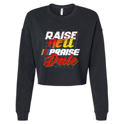 Raise Hell Praise Dale Retro Vintage Fathers Day Gift Cropped Pullover Crew