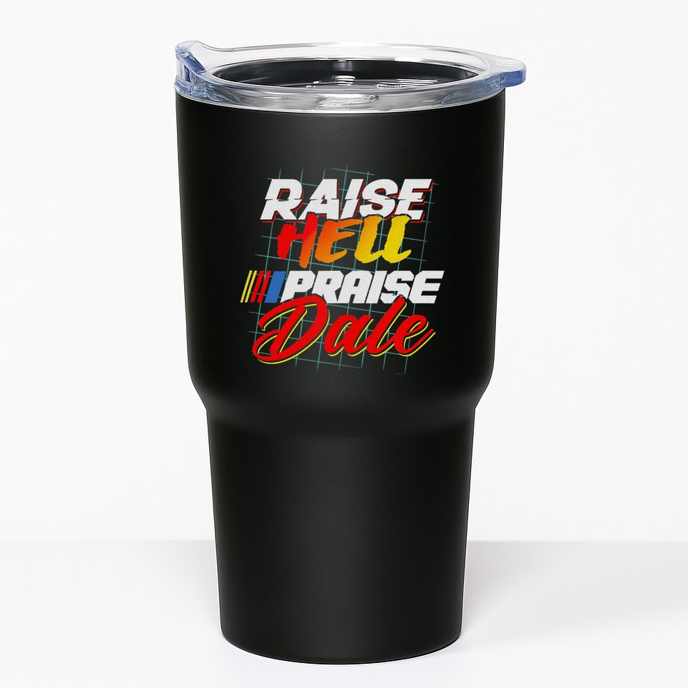 Raise Hell Praise Dale Retro Vintage Fathers Day Tumbler
