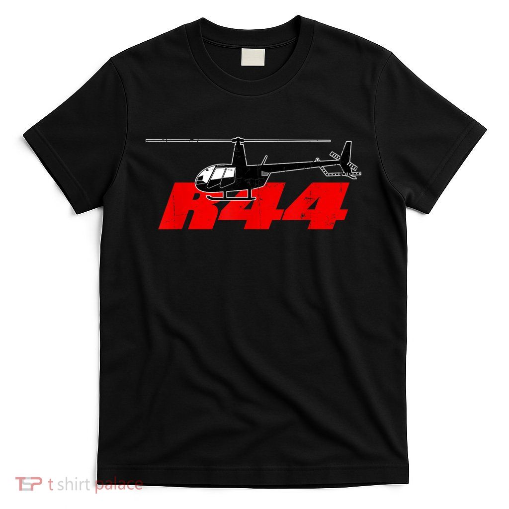 R44 Helicopter Pilot Aviation R44 Helicopter T-Shirt